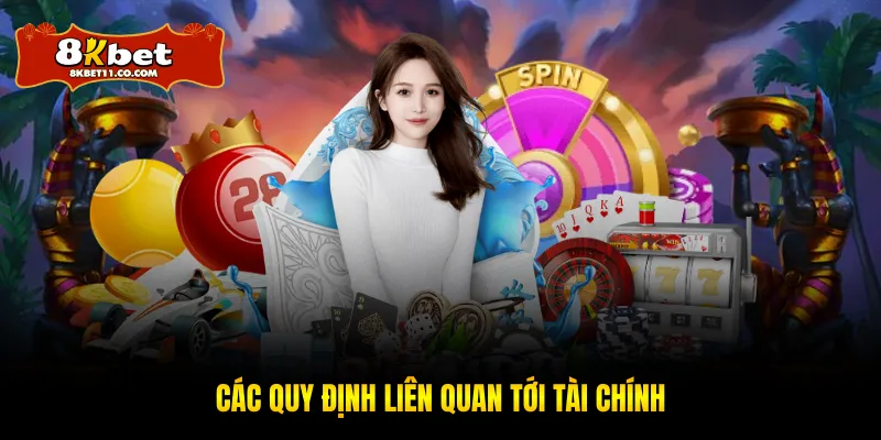 Các quy định liên quan tới tài chính