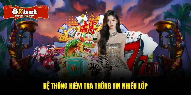 Hệ thống kiểm tra thông tin nhiều lớp