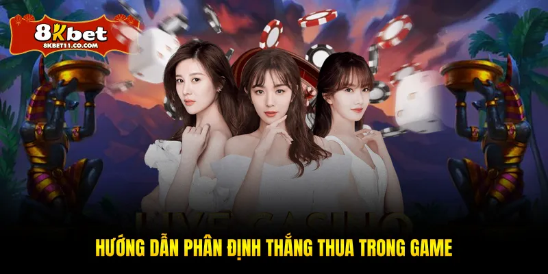 Hướng dẫn phân định thắng thua trong game